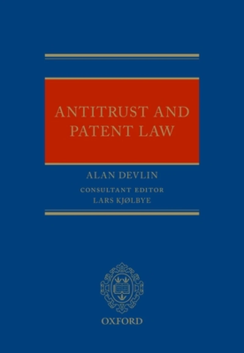 Antitrust and Patent Law