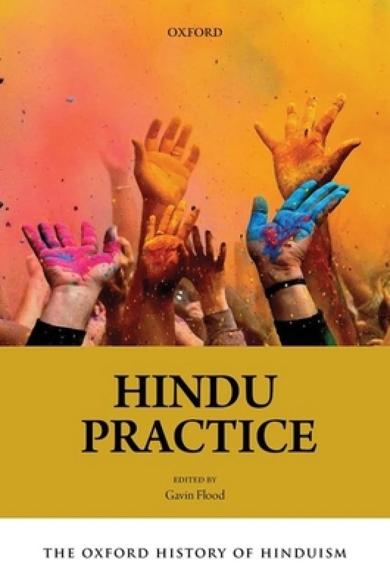 The Oxford History of Hinduism: Hindu Practice