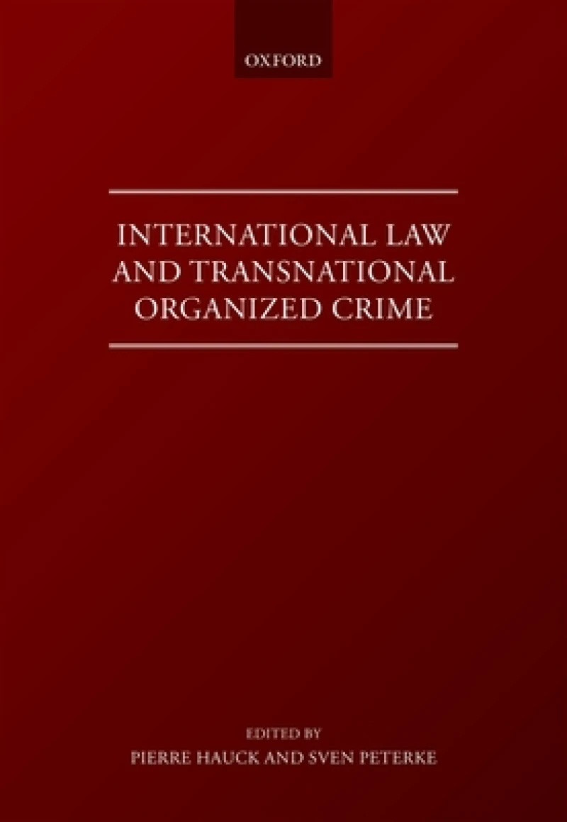 International Law and Transnational Organised Crime
