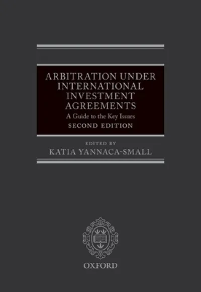 Arbitration Under International Investment Agreements