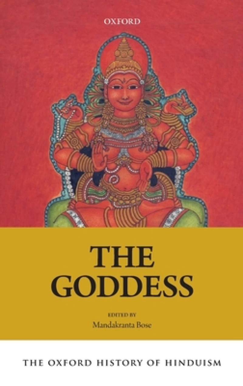The Oxford History of Hinduism: The Goddess