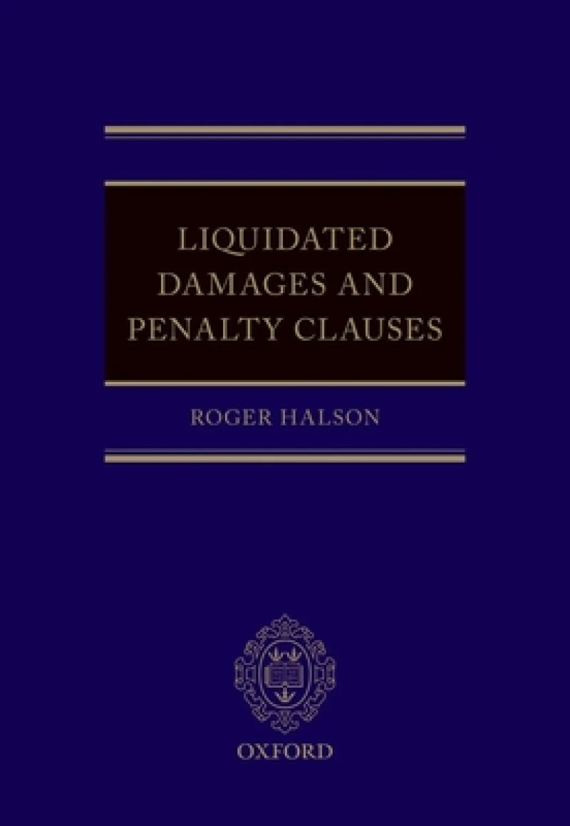 Liquidated Damages and Penalty Clauses