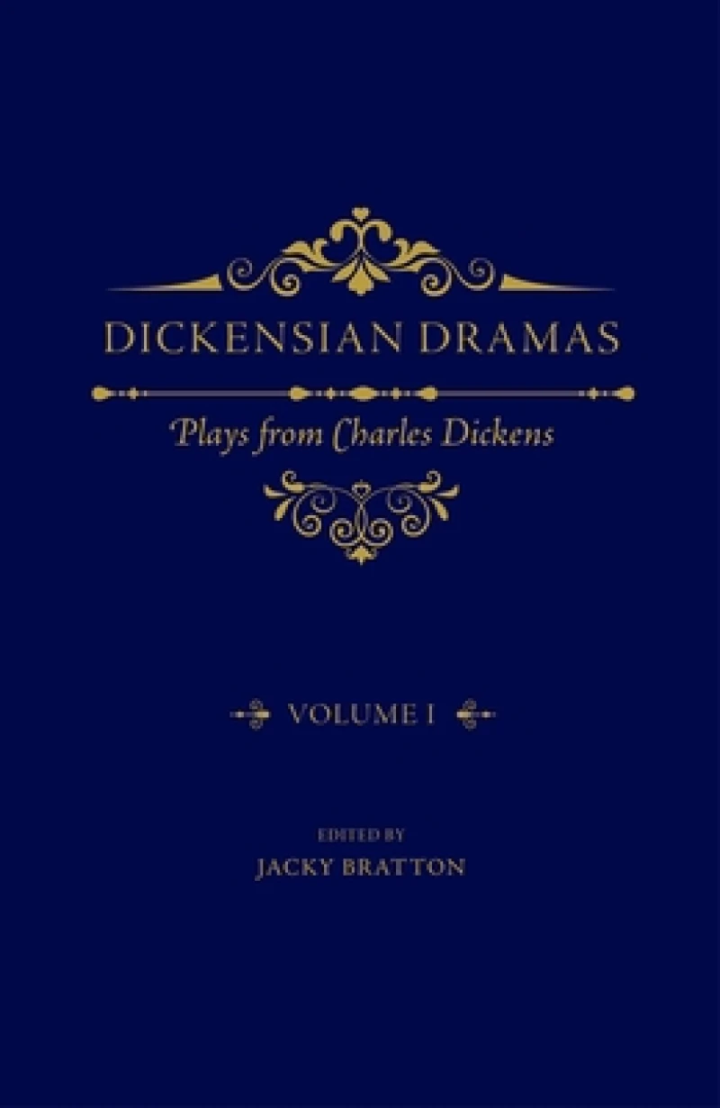 Dickensian Dramas, Volume 1