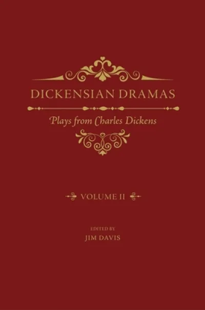Dickensian Dramas, Volume 2