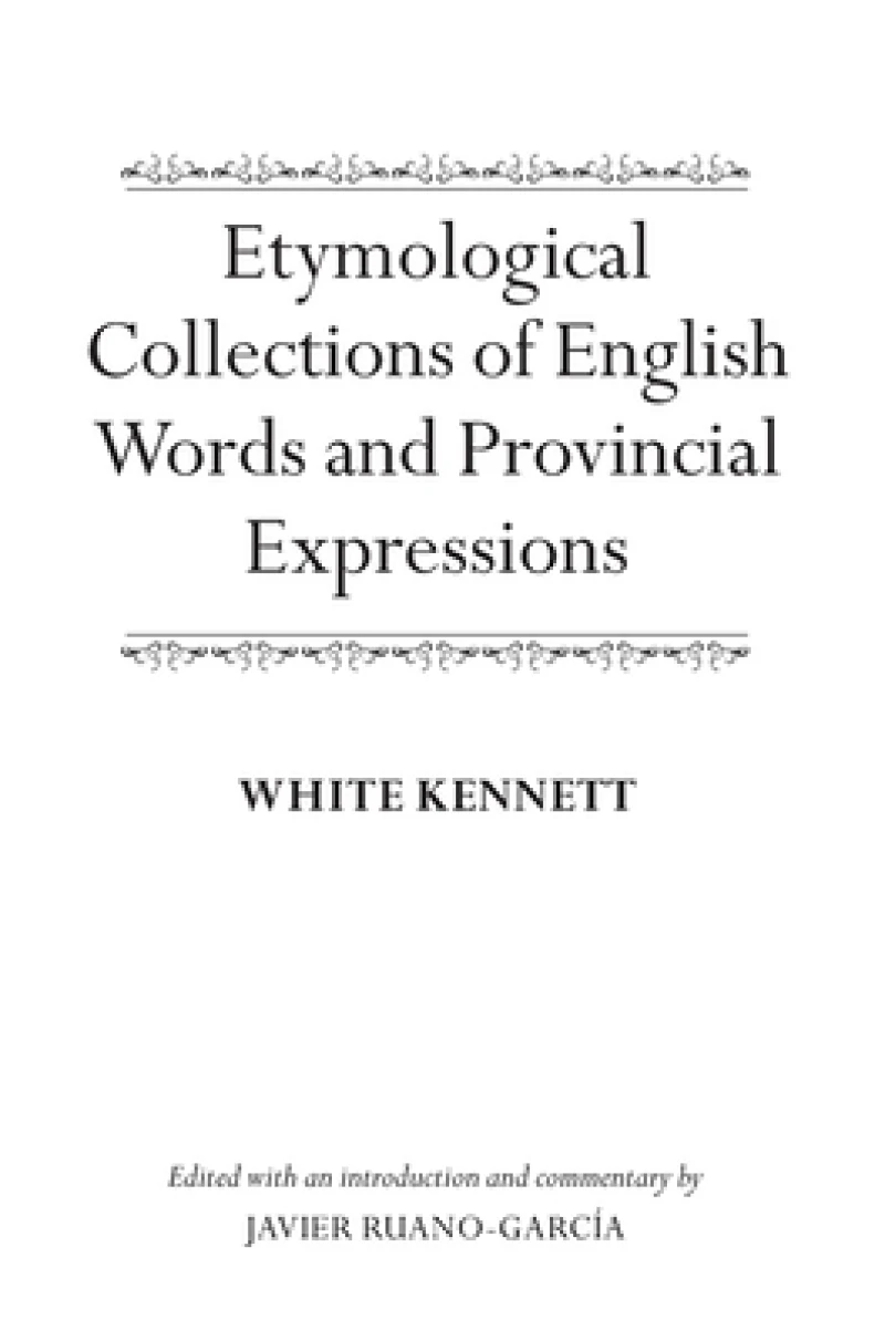 Etymological Collections of English Words and Provincial Expressions