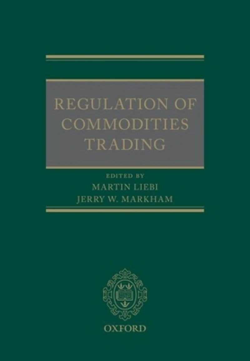 Regulation of Commodities Trading
