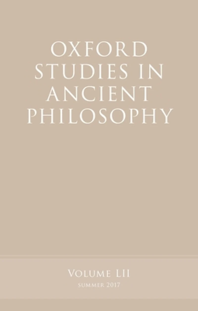 Oxford Studies in Ancient Philosophy, Volume 52