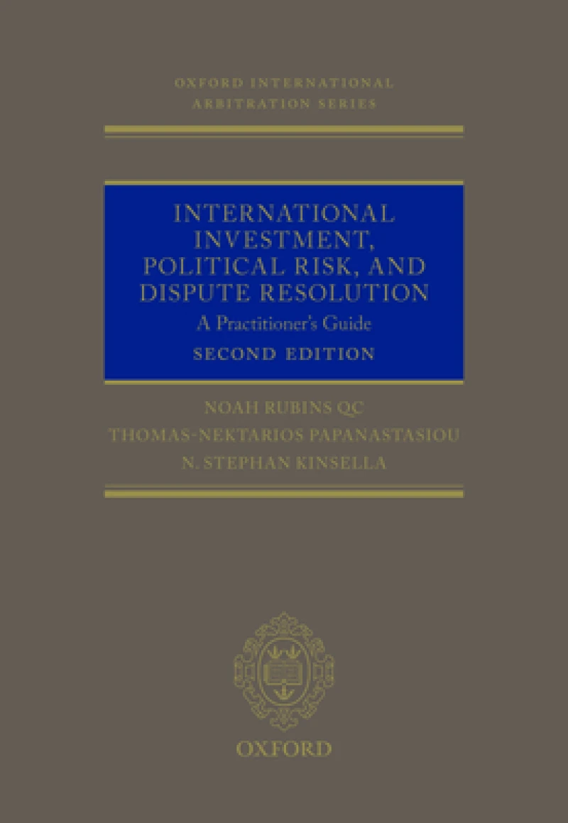 International Investment, Political Risk, and Dispute Resolution