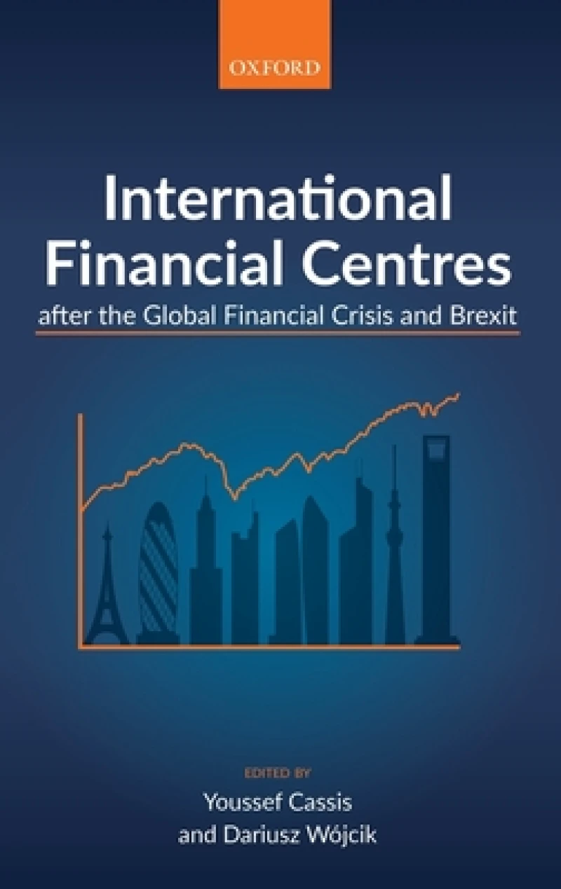 International Financial Centres after the Global Financial Crisis and Brexit