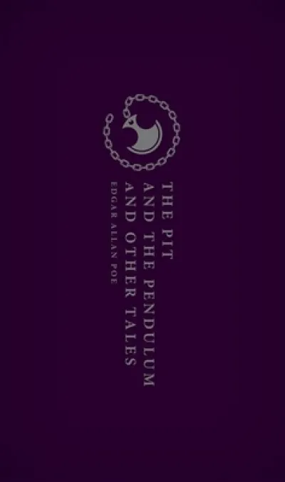 The Pit and the Pendulum and Other Tales