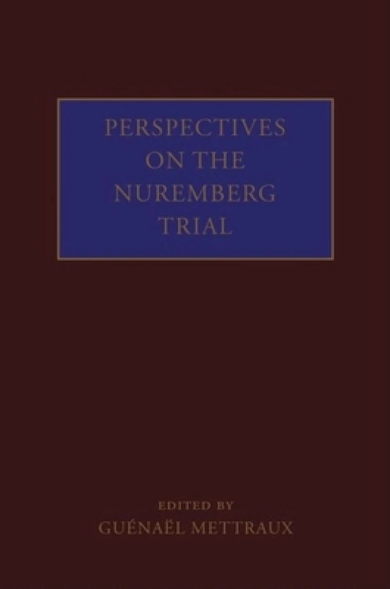 Perspectives on the Nuremberg Trial