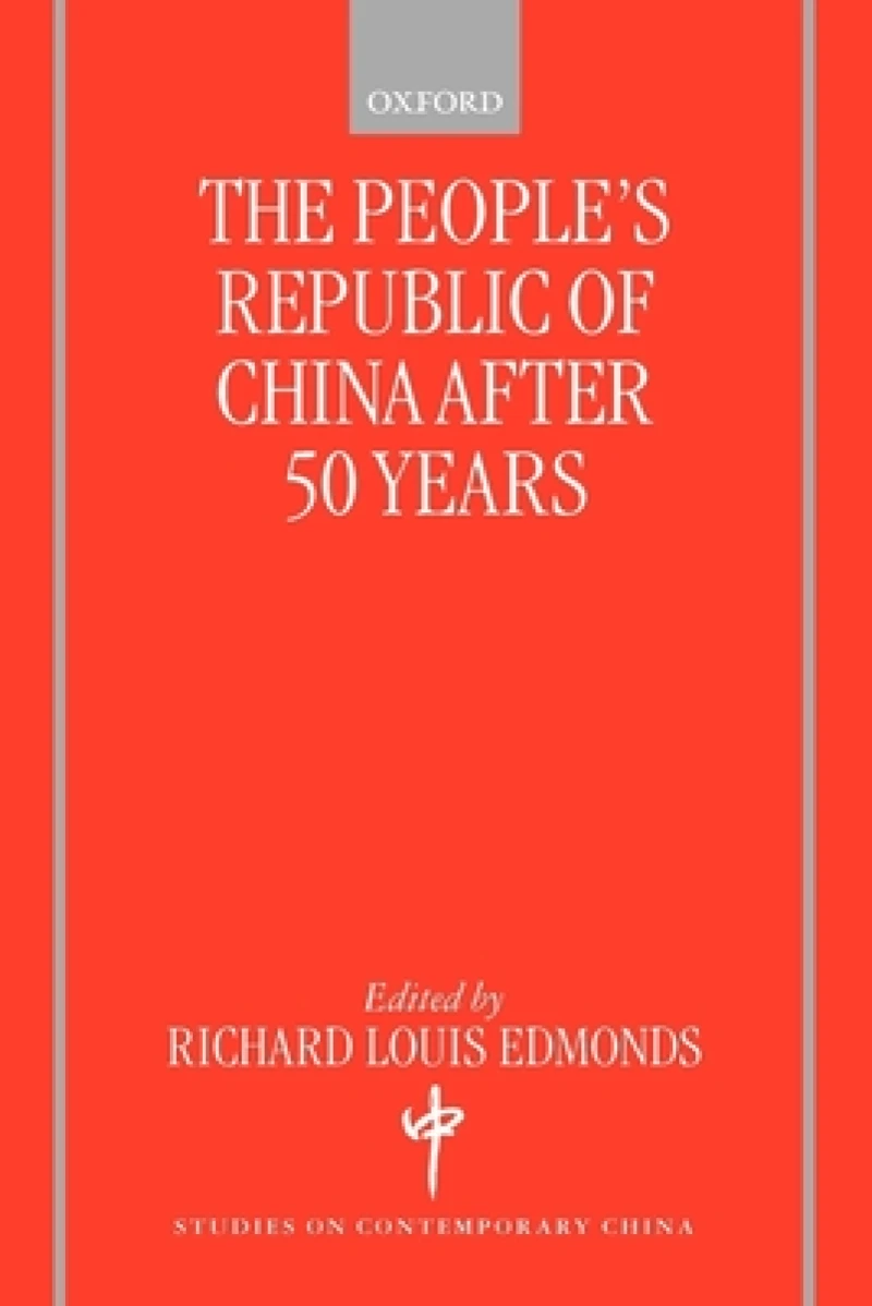 The People's Republic of China After 50 Years