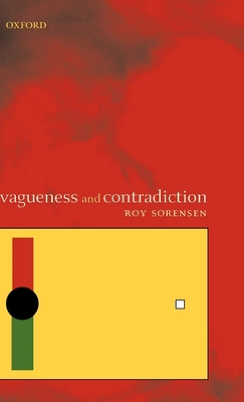 Vagueness and Contradiction