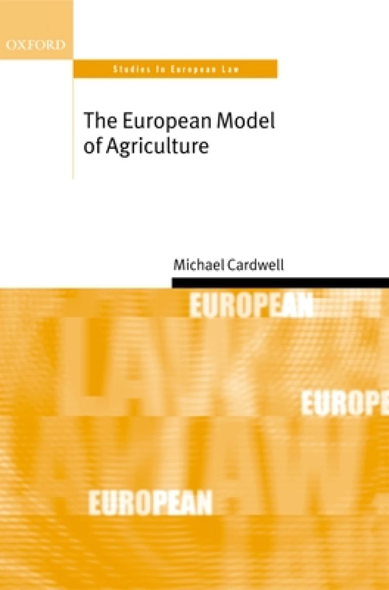 The European Model of Agriculture