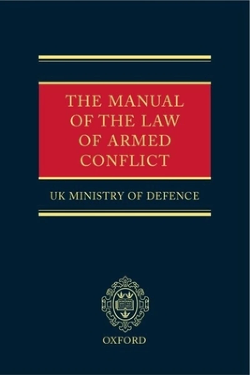 The Manual of the Law of Armed Conflict