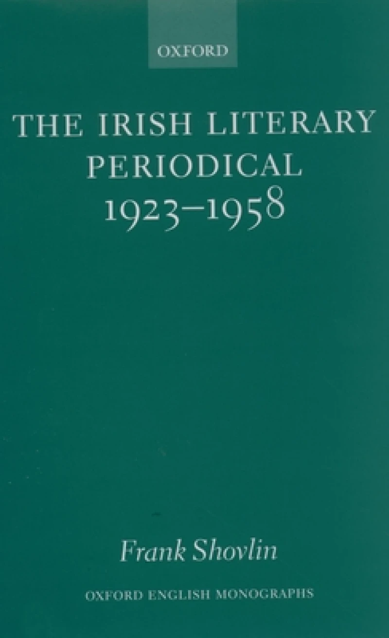 The Irish Literary Periodical 1923-58