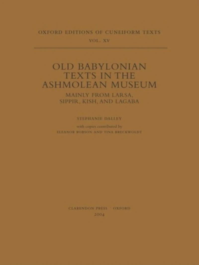 Old Babylonian Texts in the Ashmolean Museum