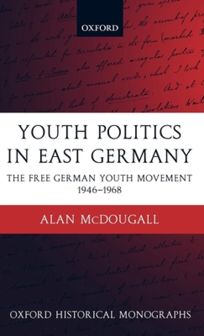 Youth Politics in East Germany