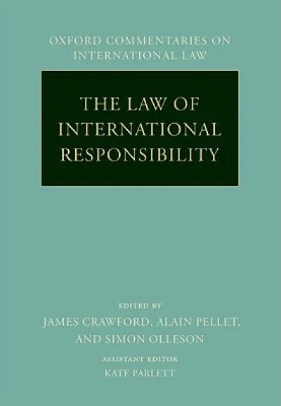 The Law of International Responsibility