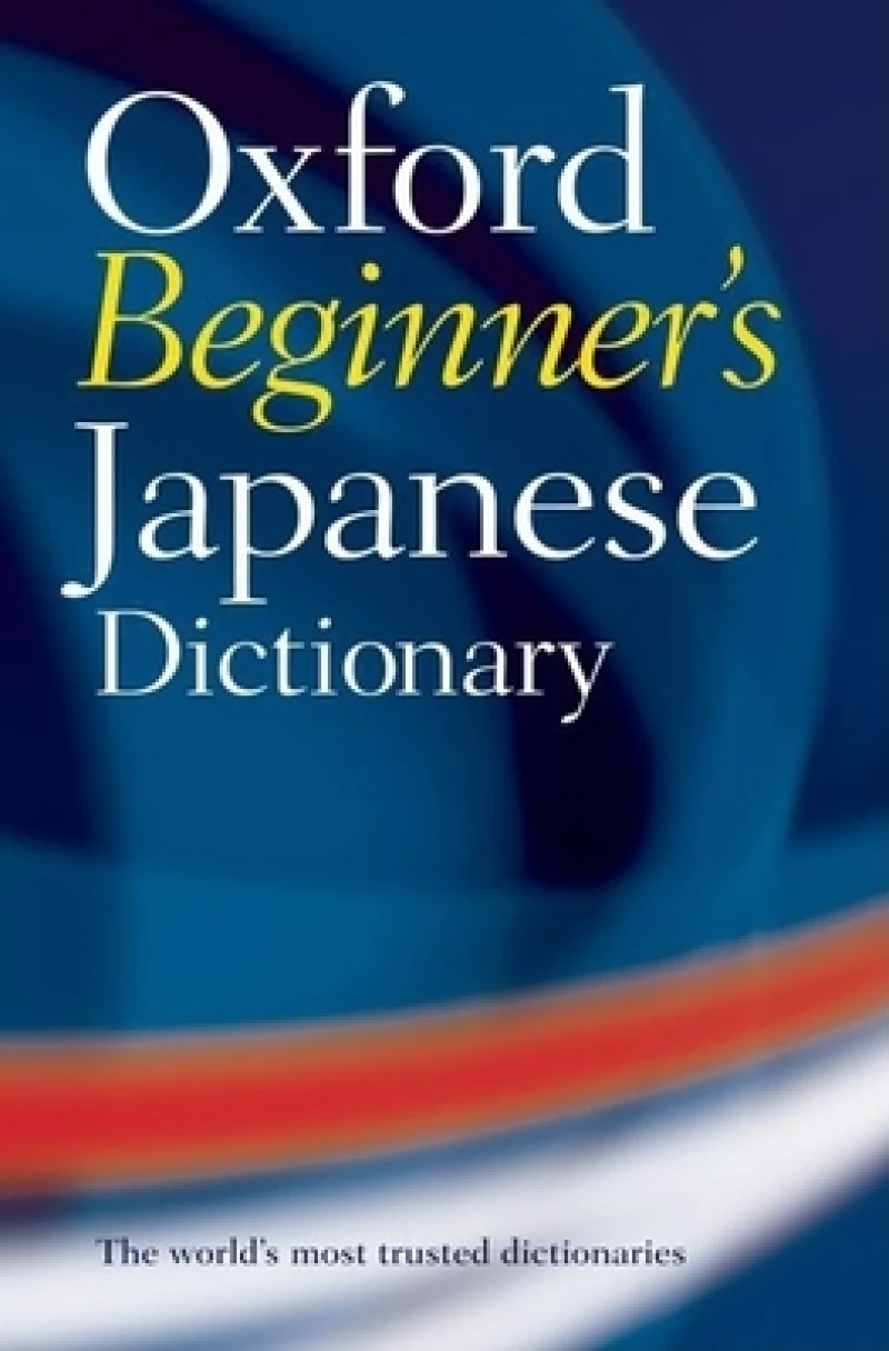Oxford Beginner''s Japanese Dictionary