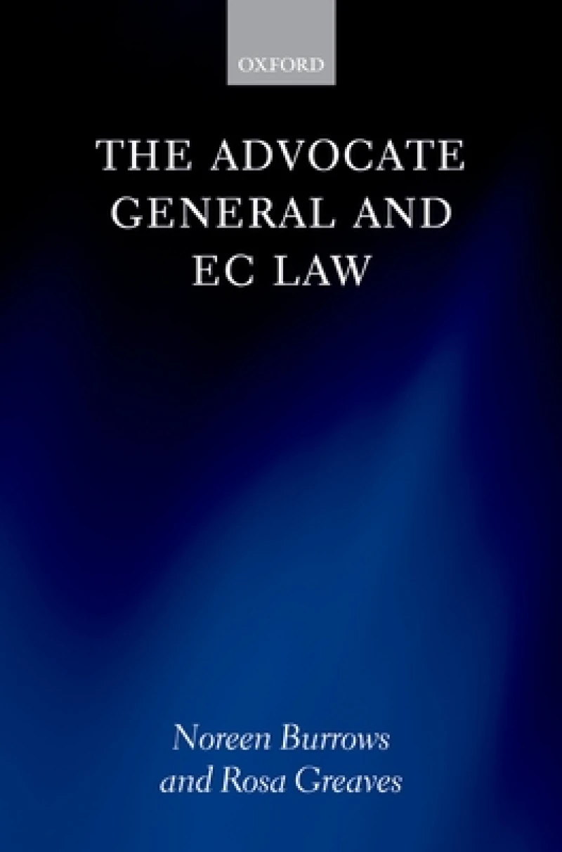 The Advocate General and EC Law
