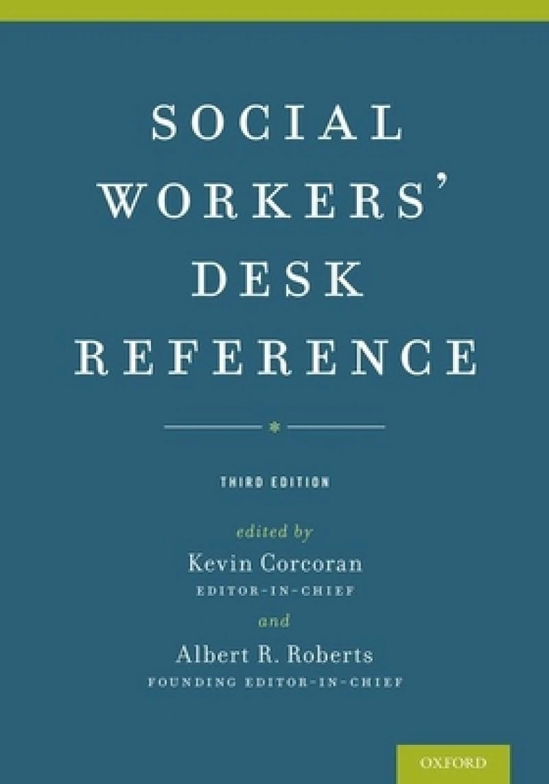 Social Workers'' Desk Reference