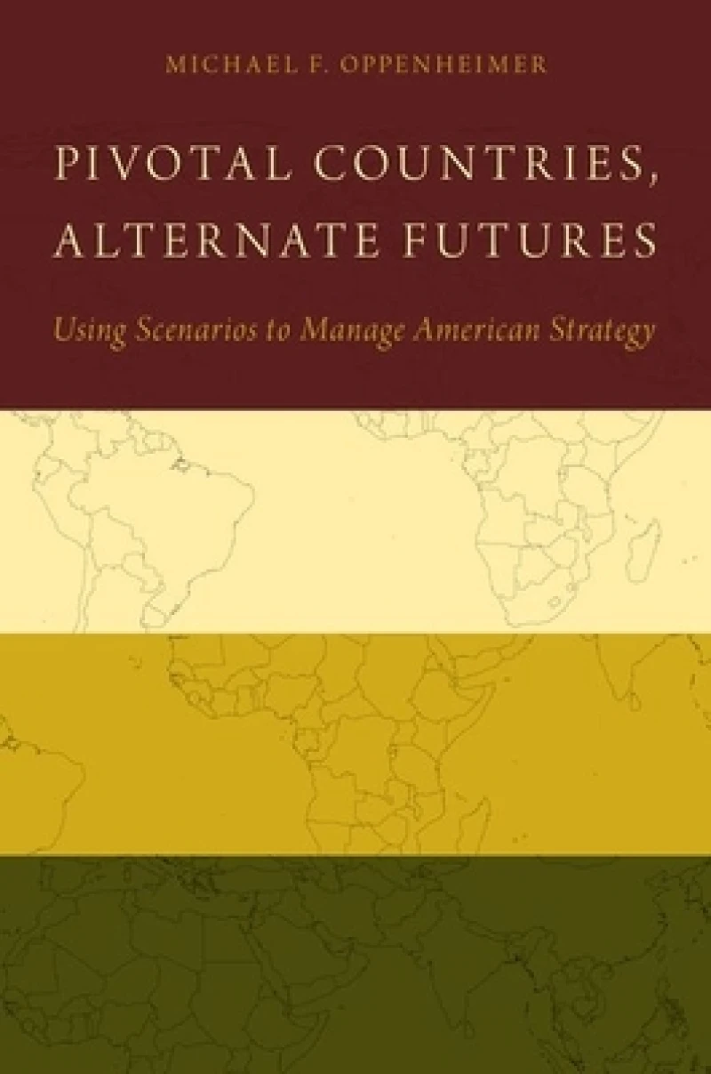 Pivotal Countries, Alternate Futures