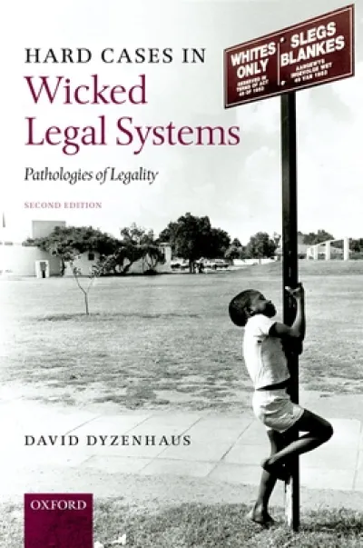Hard Cases in Wicked Legal Systems