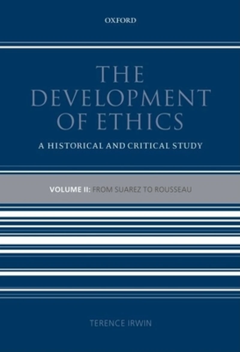 The Development of Ethics: Volume 2