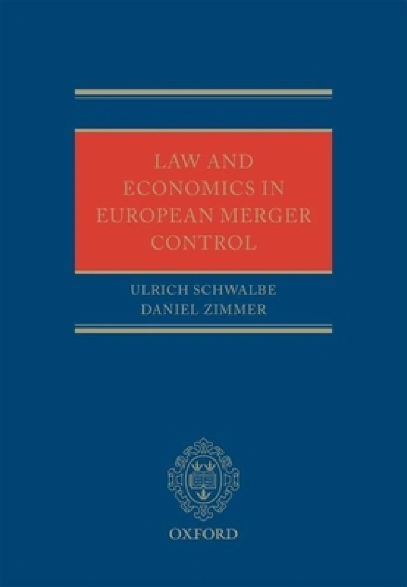 Law and Economics in European Merger Control