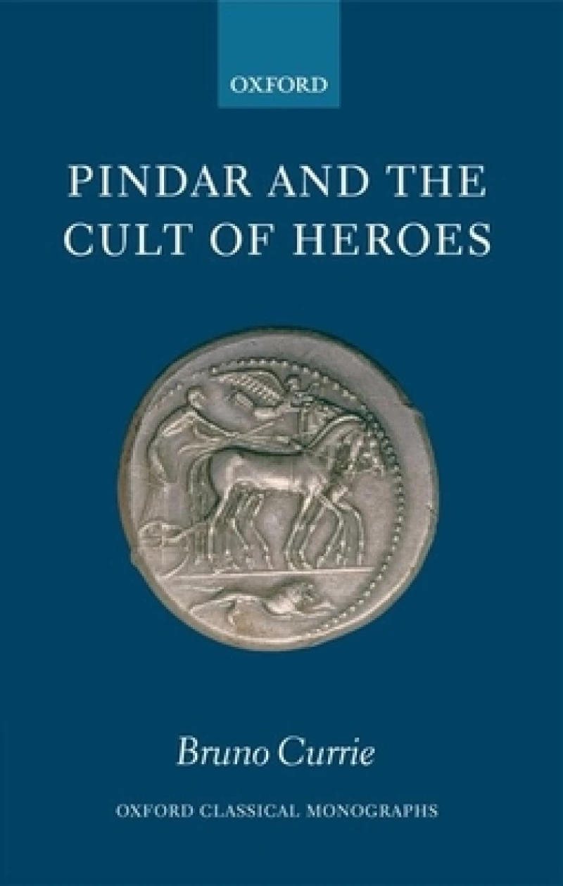 Pindar and the Cult of Heroes