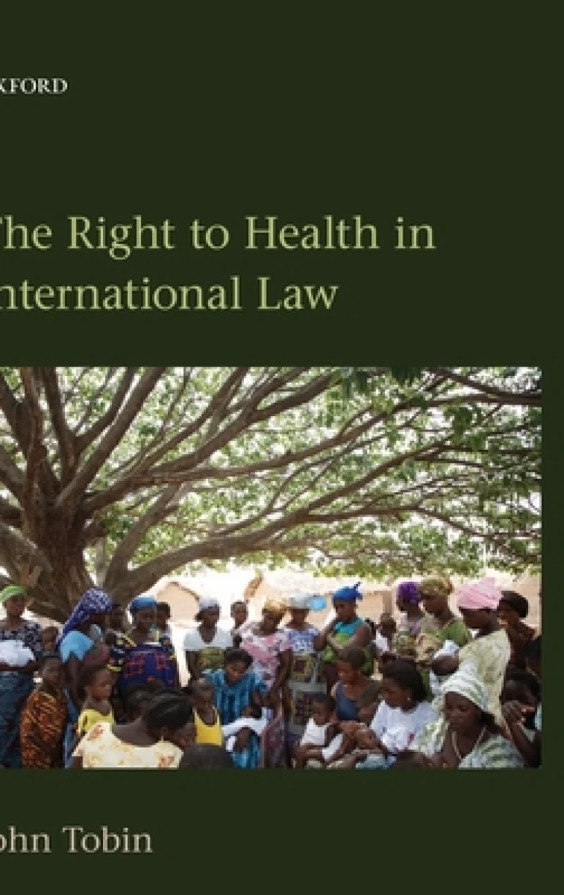 The Right to Health in International Law