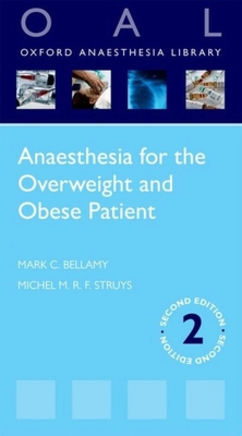 Anaesthesia for the Overweight and Obese Patient