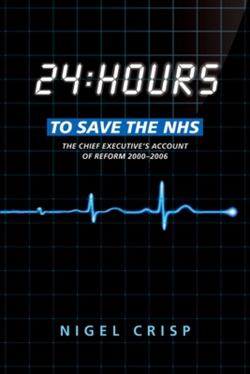 24 hours to save the NHS