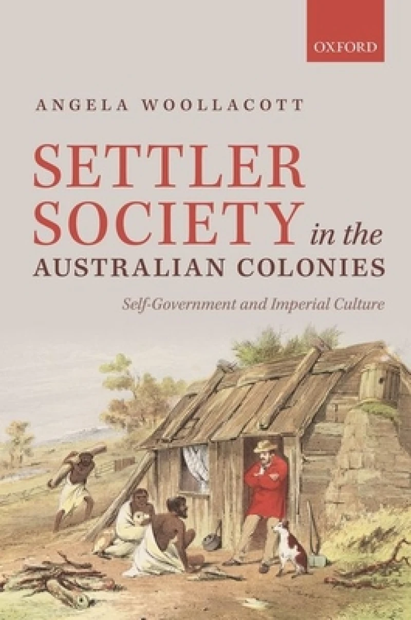 Settler Society in the Australian Colonies