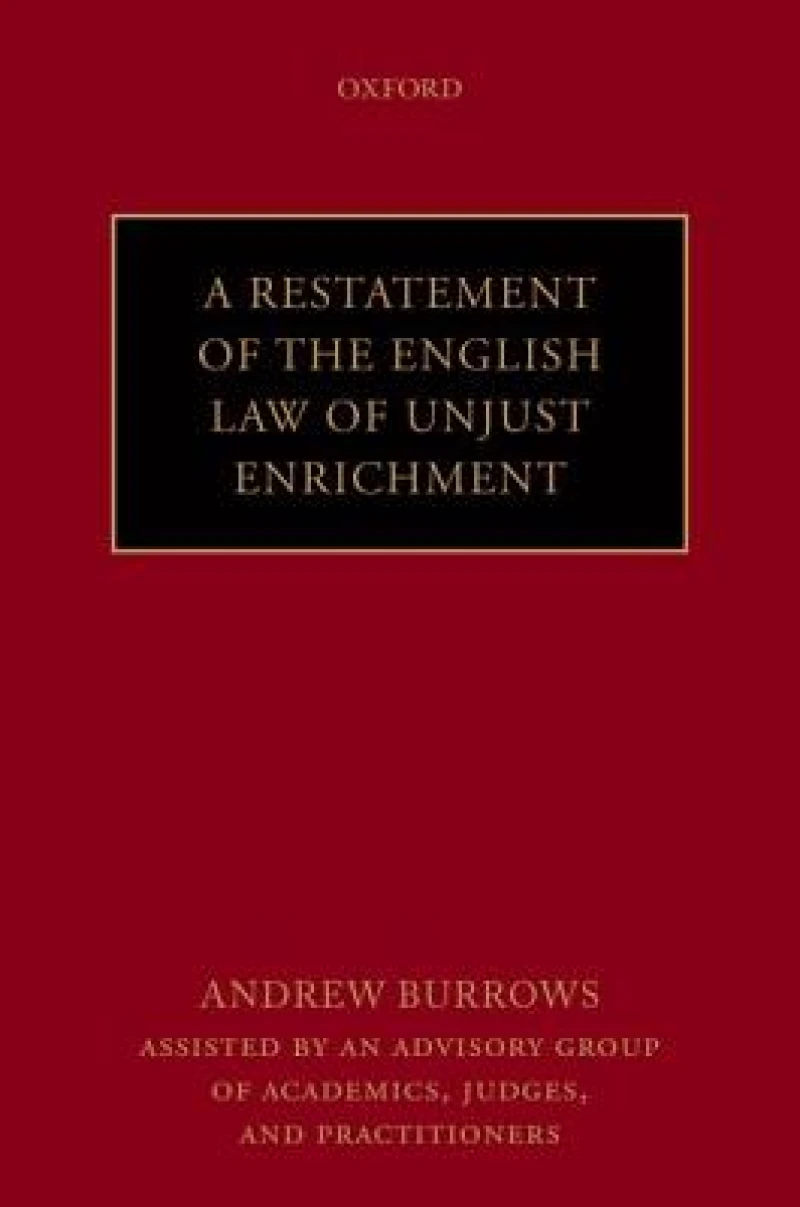 A Restatement of the English Law of Unjust Enrichment