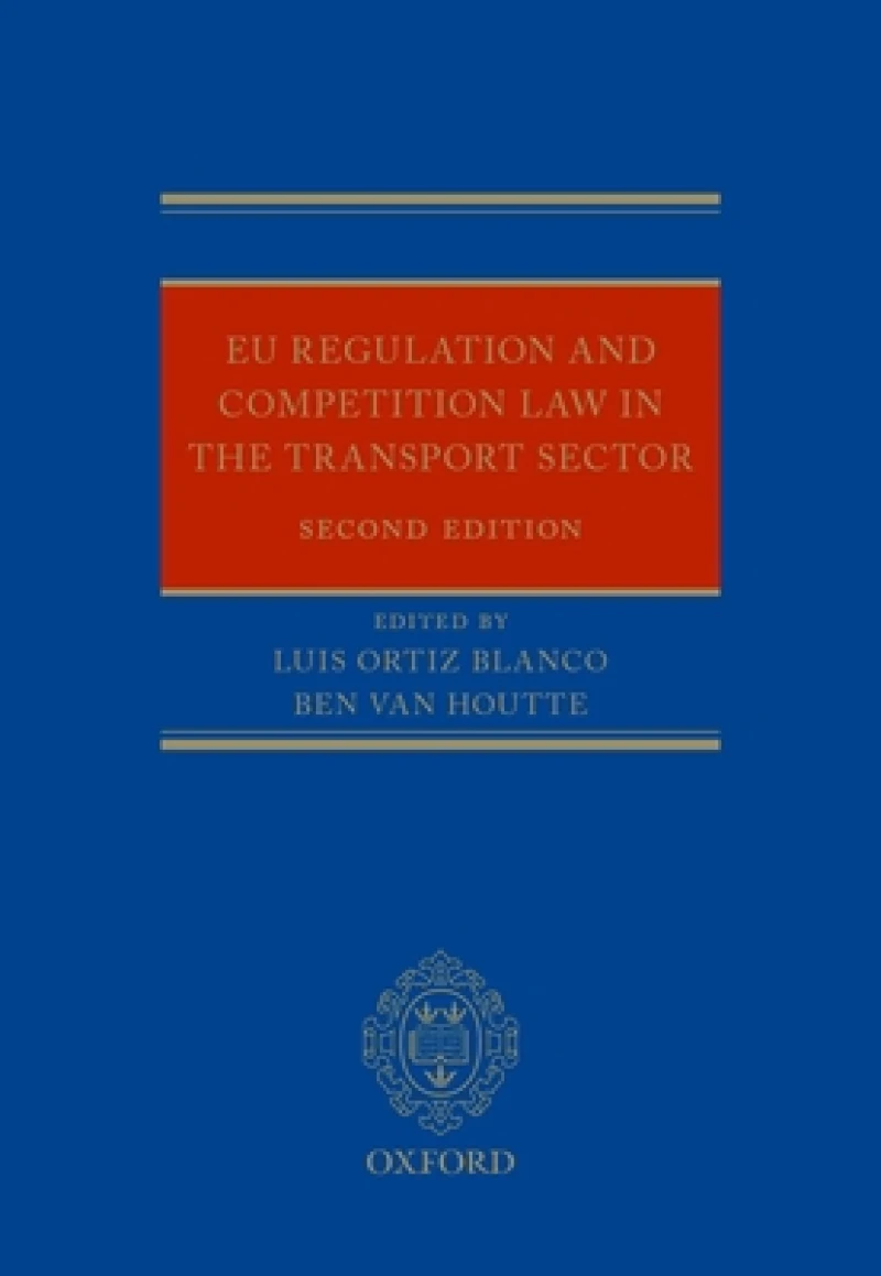 EU Regulation and Competition Law in the Transport Sector