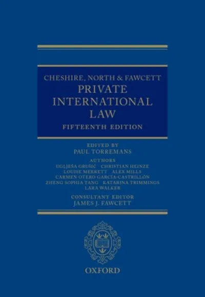 Cheshire, North & Fawcett: Private International Law