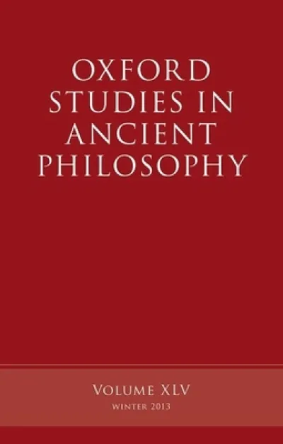 Oxford Studies in Ancient Philosophy, Volume 45