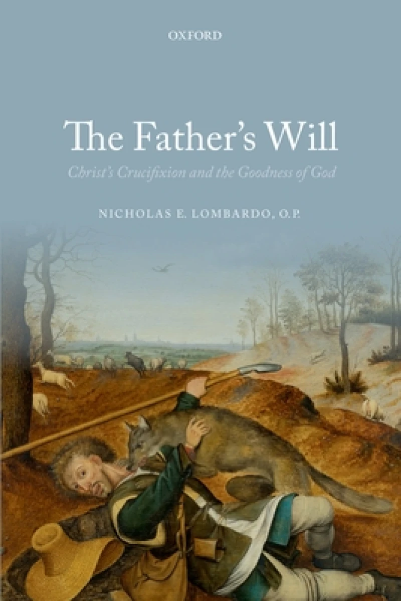 The Father''s Will