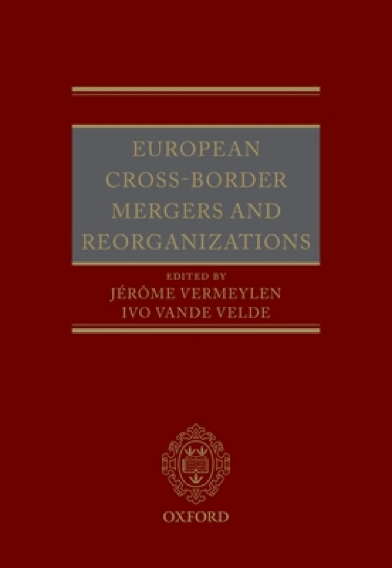 European Cross-Border Mergers and Reorganisations