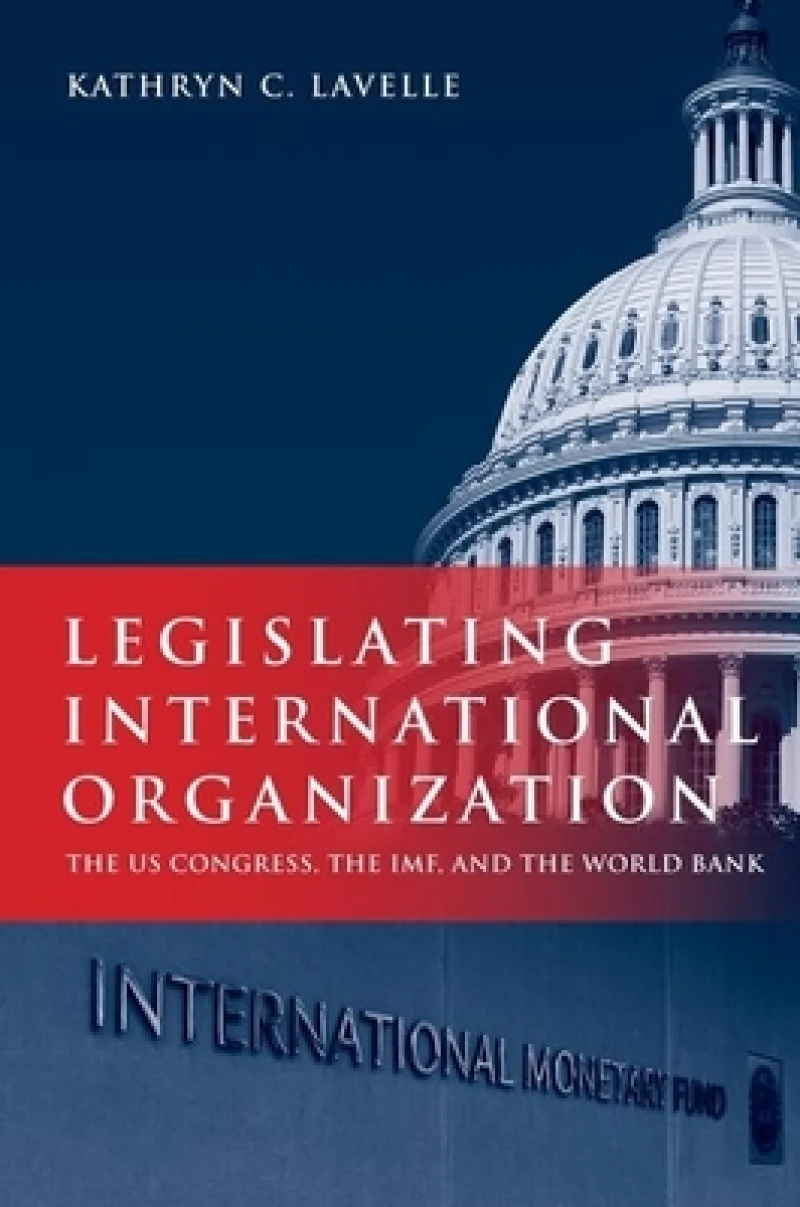 Legislating International Organization