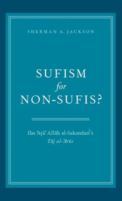 Sufism for Non-Sufis?
