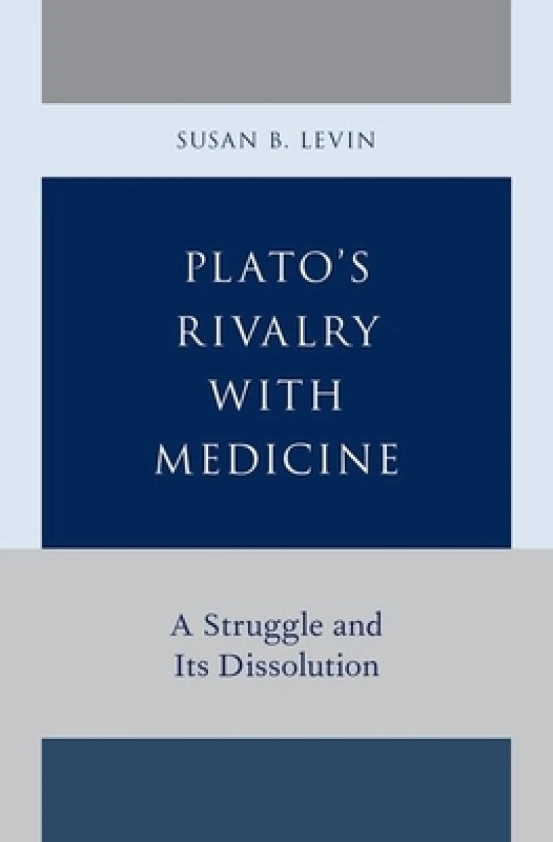 Plato's Rivalry with Medicine