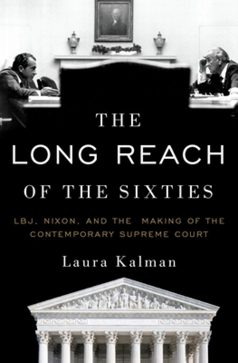 The Long Reach of the Sixties