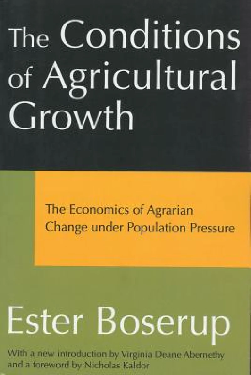 The Conditions of Agricultural Growth