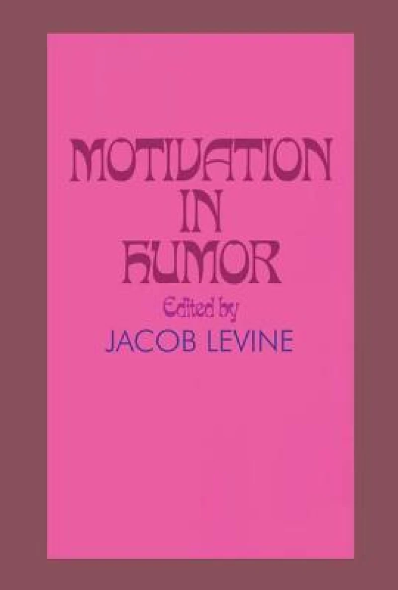 Motivation in Humor