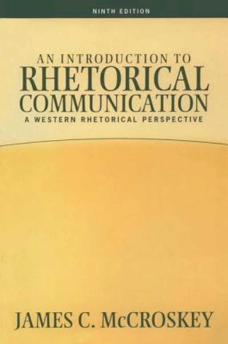 Introduction to Rhetorical Communication