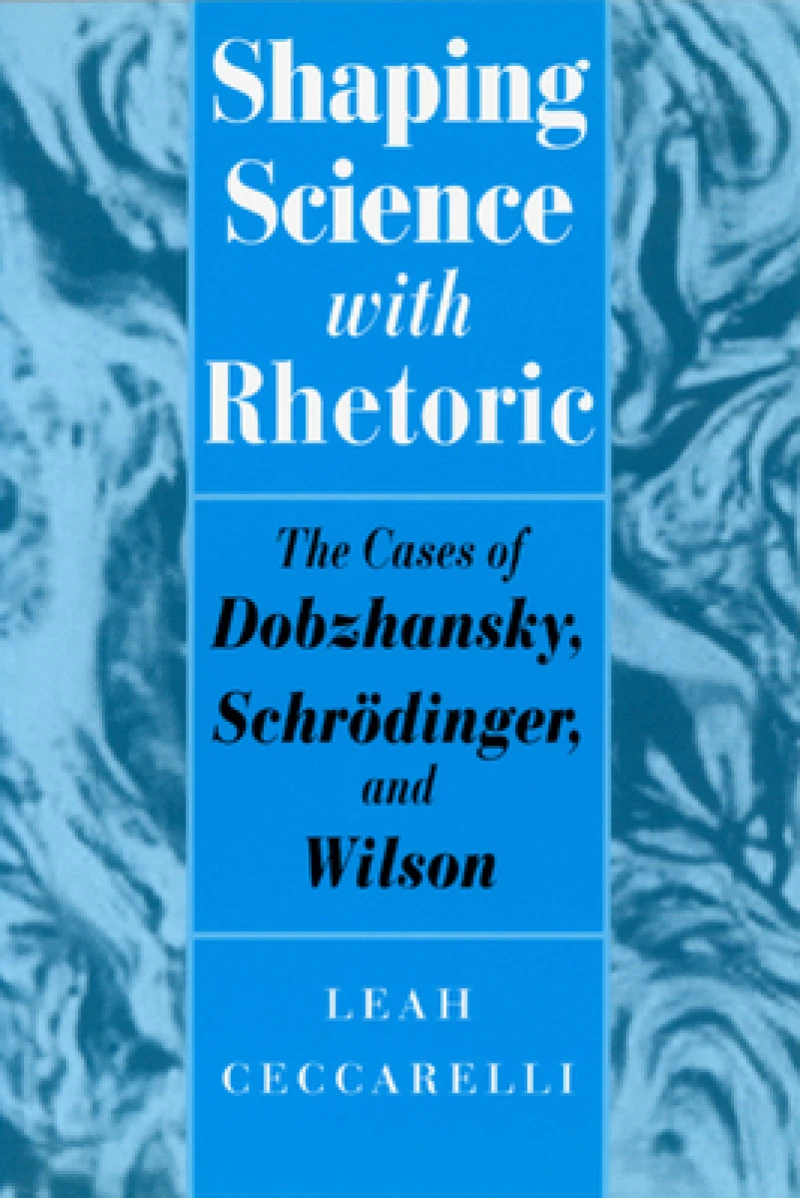 Shaping Science with Rhetoric