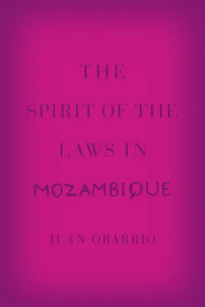 The Spirit of the Laws in Mozambique